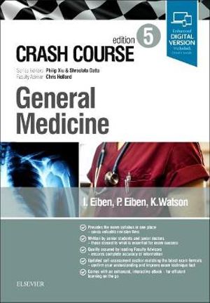 Crash Course General Medicine 5e : CRASH COURSE - Eiben