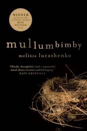 Mullumbimby - Melissa Lucashenko