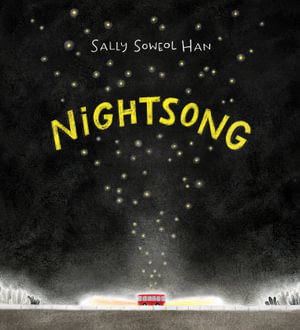 Nightsong - Sally Soweol Han