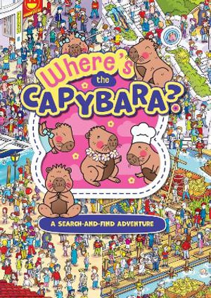 Where's the Capybara? - Scholastic