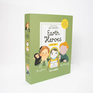 Earth Heroes (A Little People, Big Dreams Box set) : Little People, BIG DREAMS - Maria Isabel Sanchez Vegara