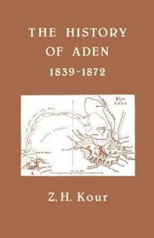 The History of Aden - Z H Kour