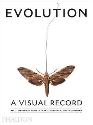 Evolution : A Visual Record - Robert Clark