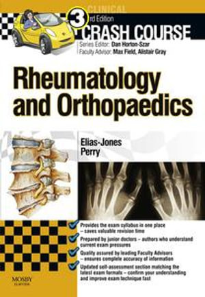 Crash Course Rheumatology and Orthopaedics - Cameron Elias-Jones