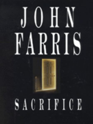 Sacrifice - John Farris