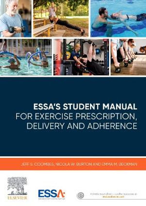 ESSA's Student Manual for Exercise Prescription, Delivery and Adherence - Jeff Coombes