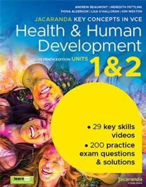 Jacaranda Key Concepts in VCE Health & Human Development Units 1 and 2 : 7th Edition learnON & Print - Andrew Beaumont
