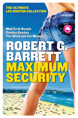 Maximum Security - Robert G. Barrett