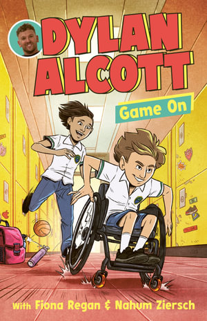 Dylan Alcott Game On : Dylan Alcott - Dylan Alcott