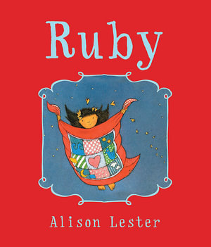 Ruby - Alison Lester