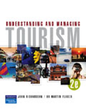 Understanding and Managing Tourism - John Richardson