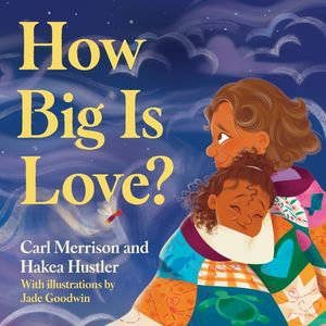 How Big Is Love? - Carl Merrison