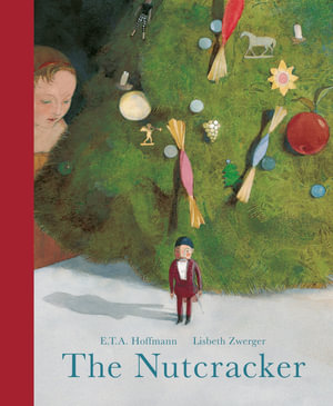 The Nutcracker - E.T.A. Hoffman