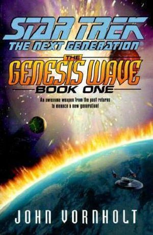 The Genesis Wave : Bk.1 - John Vornholt
