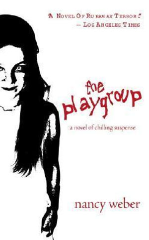 The Playgroup - Nancy Weber