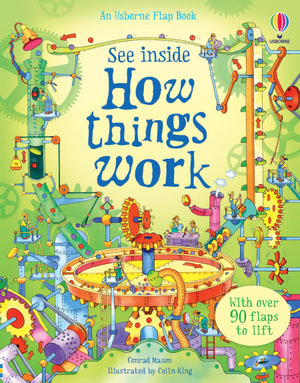 See Inside How Things Work : See Inside - Conrad Mason