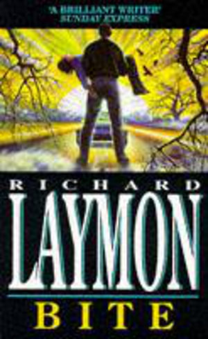 Bite : A vivid and shocking vampire novel - Richard Laymon