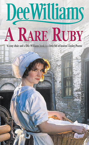 A Rare Ruby : A touching saga of the devastation of war - Dee Williams