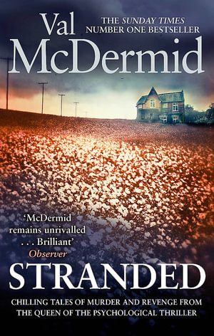 Stranded : Short Stories - Val McDermid