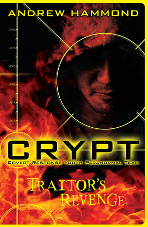 CRYPT : Traitor's Revenge - Andrew Hammond