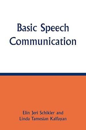 Basic Speech Communication - Linda Tamesian Kalfayan