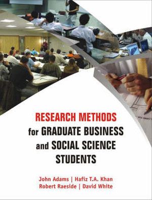 Research Methods for Graduate Business and Social Science Students - Captain John Adams