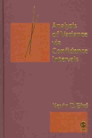 Analysis of Variance via Confidence Intervals - K D Bird