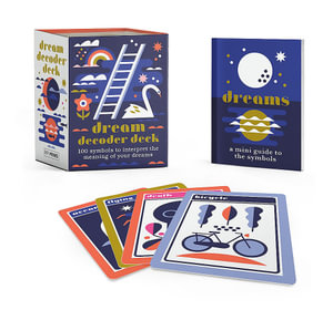 Dream Decoder Deck : 100 Symbols to Interpret the Meaning of Your Dreams - Sara Davis