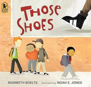 Those Shoes - Boelts Maribeth