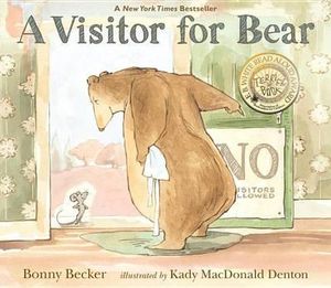 A Visitor for Bear : Bear and Mouse - Bonny Becker