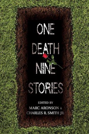 One Death, Nine Stories - Marc Aronson
