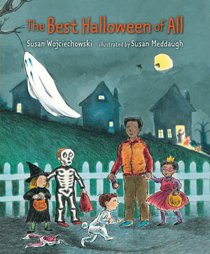 The Best Halloween of All - Susan Wojciechowski