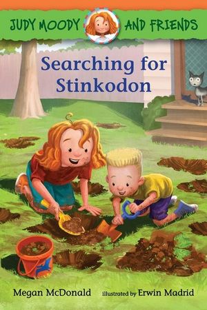 Judy Moody and Friends : Searching for Stinkodon : Judy Moody and Friends Book 11 - Megan McDonald