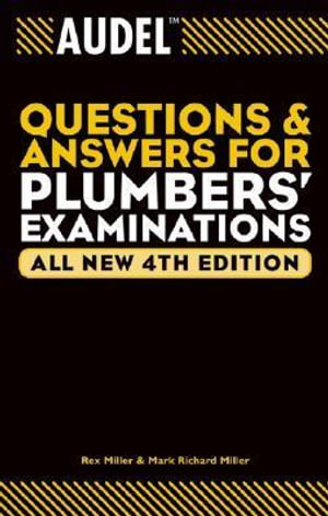 Audel Questions and Answers for Plumbers' Examinations - Rex Miller