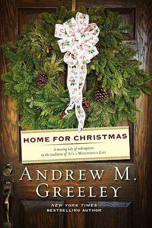 Home for Christmas - Andrew M. Greeley