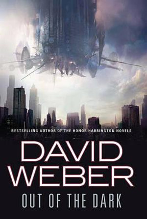 Out of the Dark - David Weber