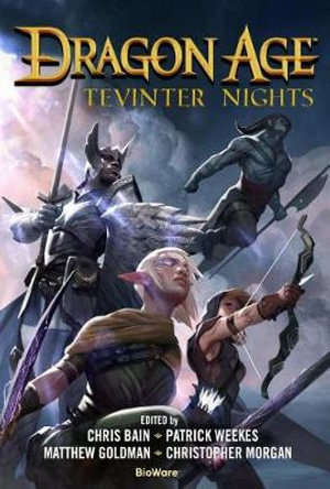 Dragon Age : Tevinter Nights - Patrick Weekes