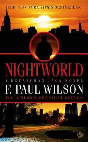 Nightworld : Repairman Jack - F Paul Wilson