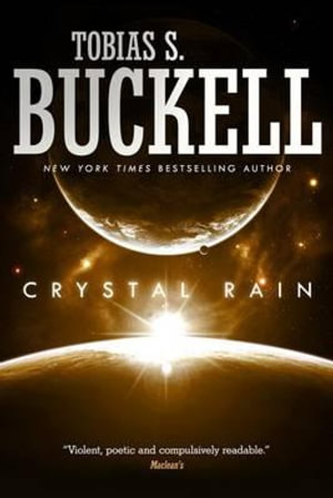 Crystal Rain - Tobias S Buckell