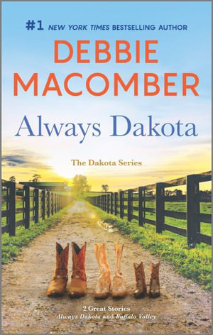 Always Dakota : Dakota - Debbie Macomber