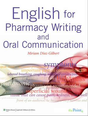 English for Pharmacy Writing and Oral Communication - Miriam Diaz-Gilbert