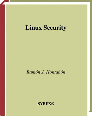 Linux Security : Craig Hunt Linux Library - Ramón J. Hontañón