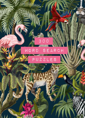 300 Word Search Puzzles : Life is Better with Puzzles - Marcel Danesi
