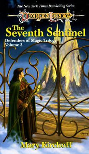 The Seventh Sentinel : The Seventh Sentinel v. 3 - Mary Kirchoff