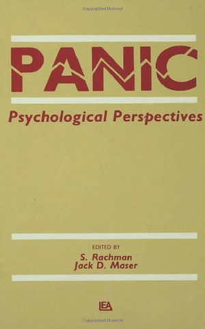 Panic : Psychological Perspectives - Jack D. Maser