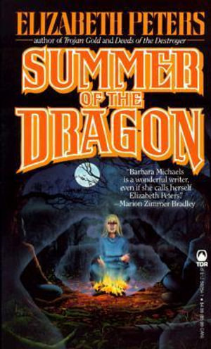 Summer of the Dragon - Elizabeth Peters