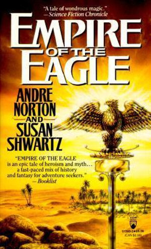 Empire of the Eagle - Andre Norton