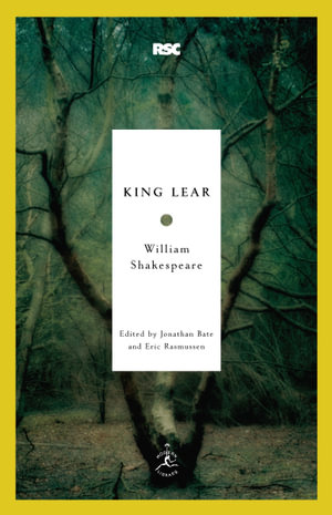 King Lear : Modern Library Classics - William Shakespeare