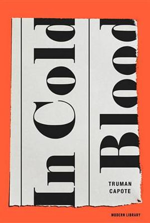 In Cold Blood : Modern Library 100 Best Nonfiction Books - Truman Capote