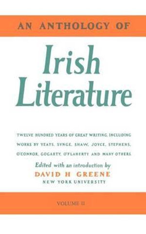 An Anthology of Irish Literature (Vol. 2) - Richard Greene